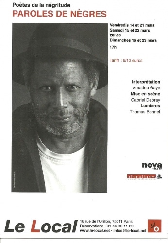 Amadou GAYE – Poète de la Négritude – Paroles de Nègres – Théâtre Le Local – à Paris 11